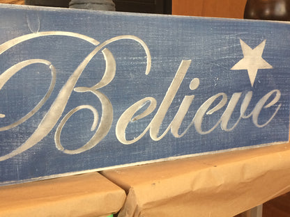 Believe Stencil