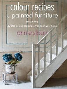 Annie Sloan Book - Color Recipes for Painted Furniture