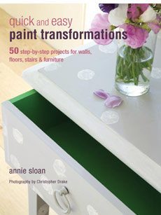 Annie Sloan Book - Quick and Easy Paint Transformations