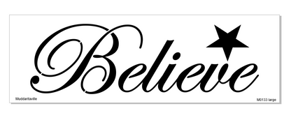 Believe Stencil